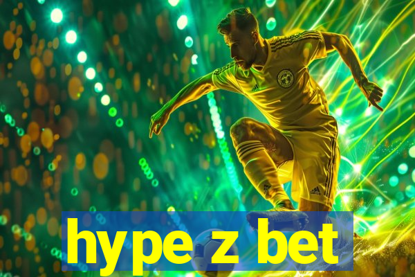 hype z bet