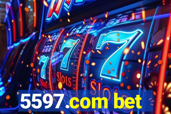 5597.com bet