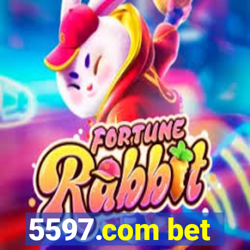 5597.com bet