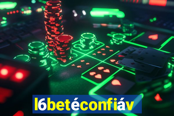 l6betéconfiável