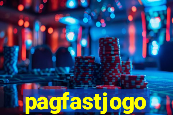 pagfastjogo