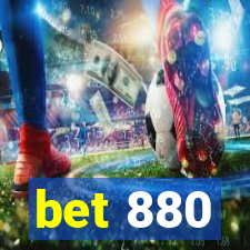 bet 880