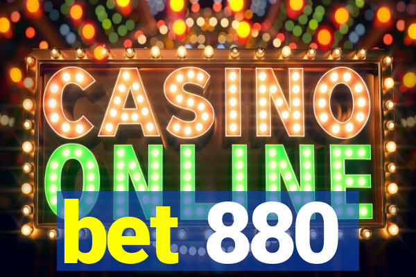 bet 880