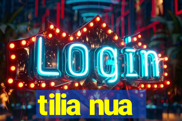 tilia nua