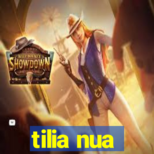 tilia nua