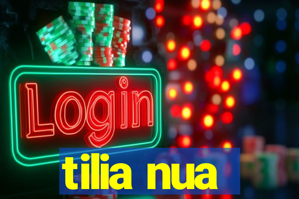 tilia nua