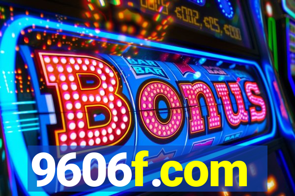 9606f.com