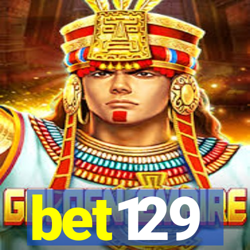 bet129