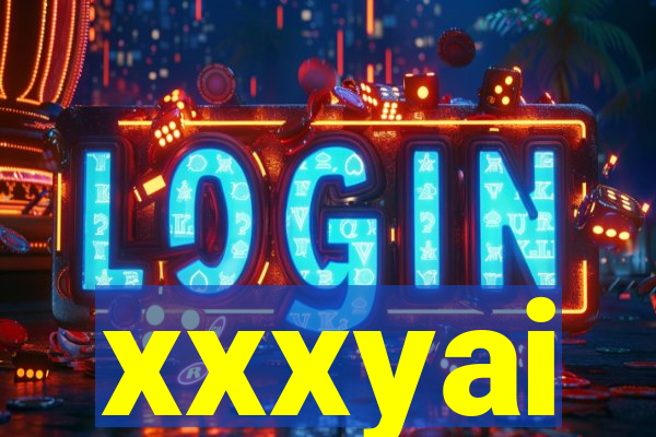 xxxyai
