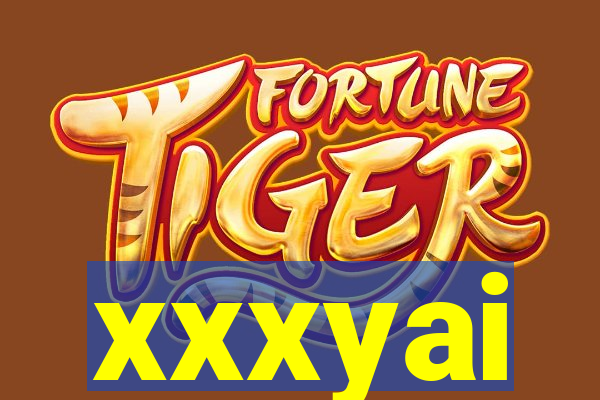xxxyai