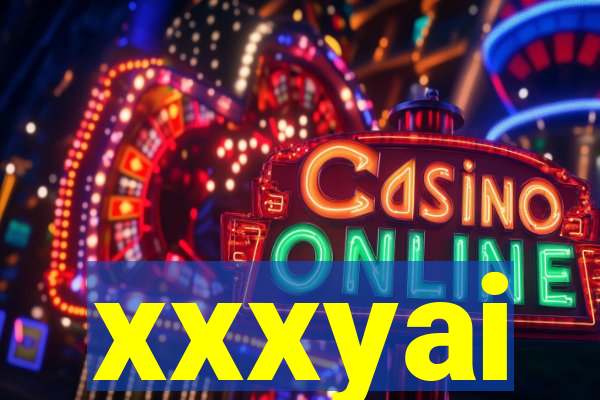 xxxyai