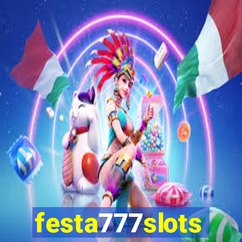 festa777slots