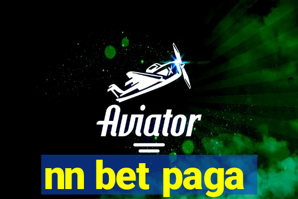 nn bet paga