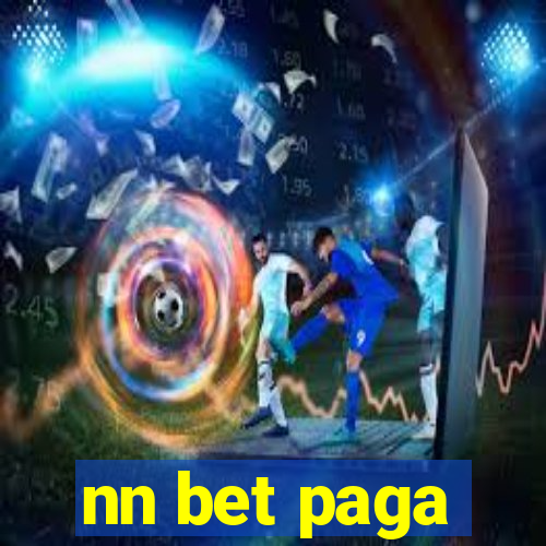 nn bet paga