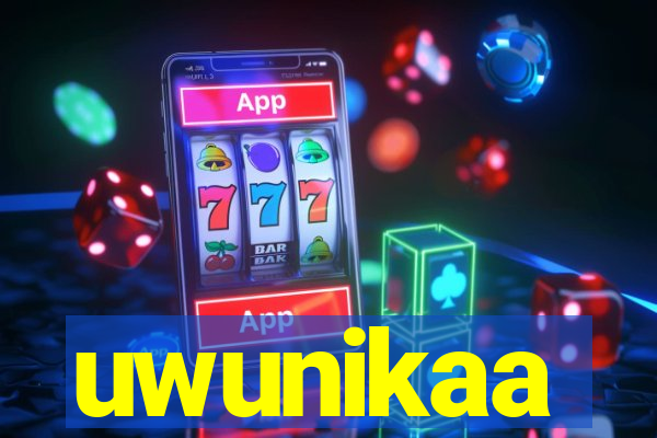 uwunikaa