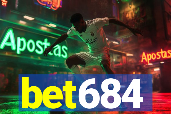 bet684