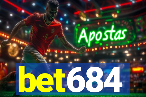bet684
