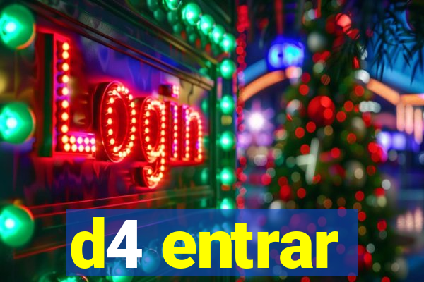 d4 entrar