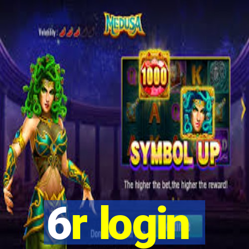 6r login