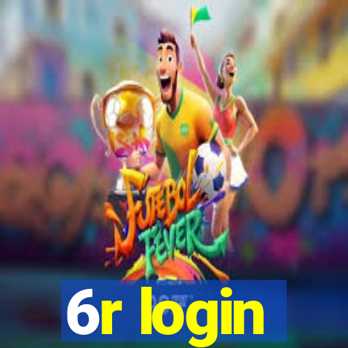 6r login