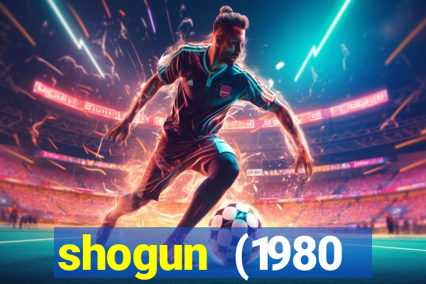 shogun (1980 dublado download)