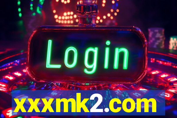 xxxmk2.com