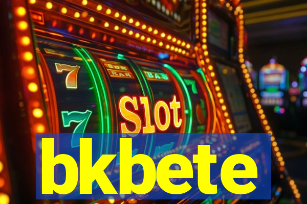 bkbete