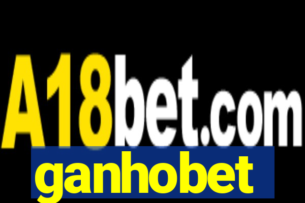 ganhobet