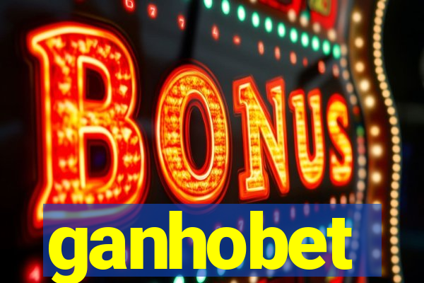 ganhobet