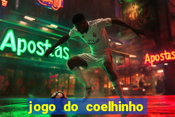 jogo do coelhinho de ganhar dinheiro