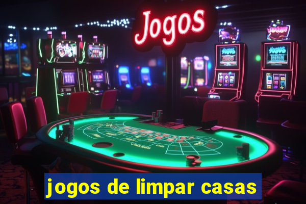 jogos de limpar casas