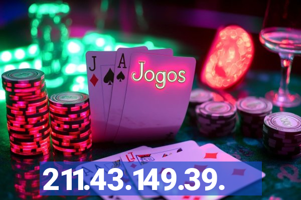 211.43.149.39.