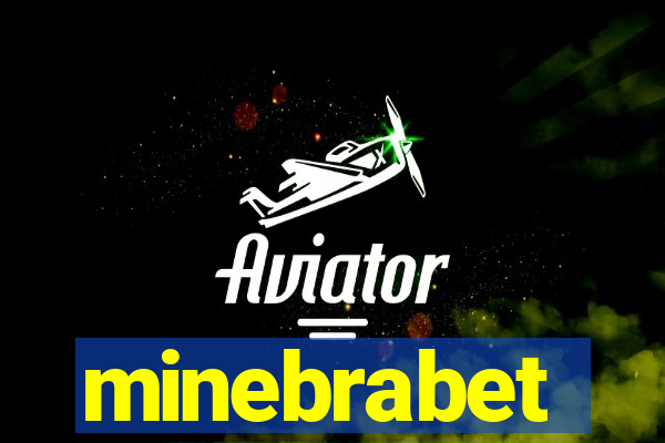 minebrabet