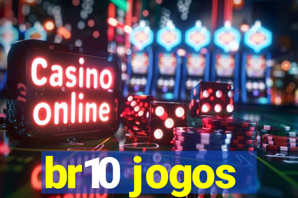 br10 jogos