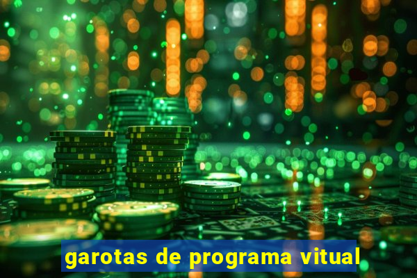 garotas de programa vitual