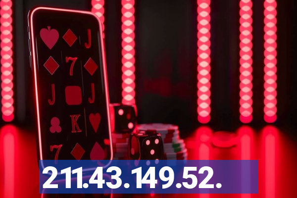 211.43.149.52.