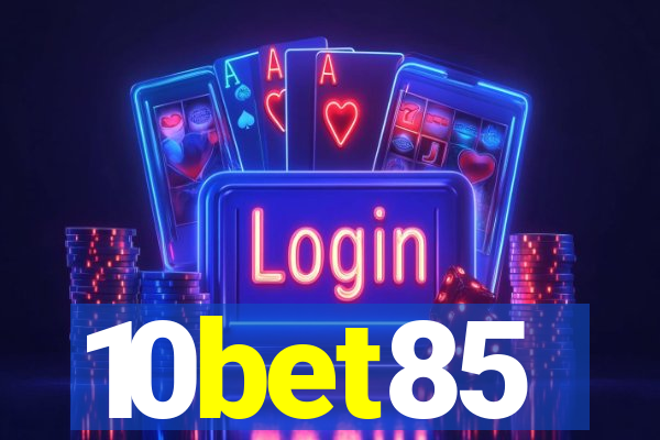 10bet85