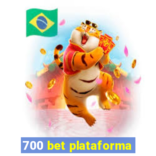 700 bet plataforma