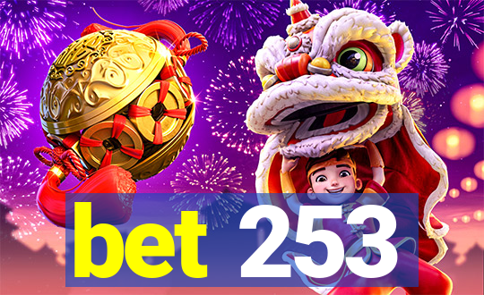 bet 253