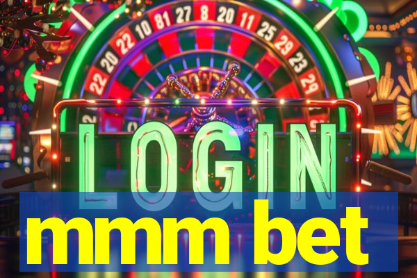 mmm bet