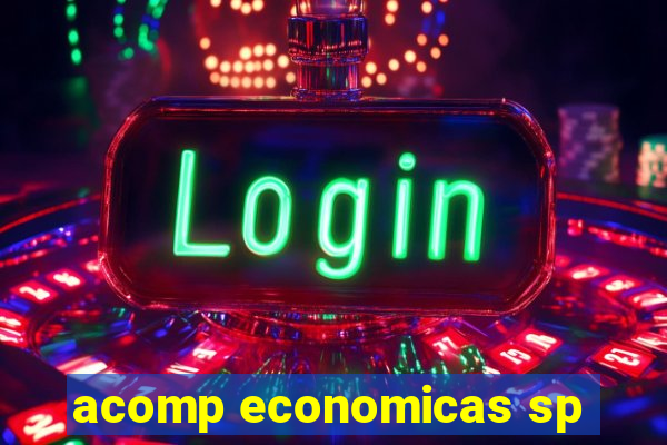 acomp economicas sp
