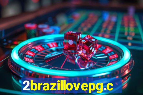 2brazillovepg.com
