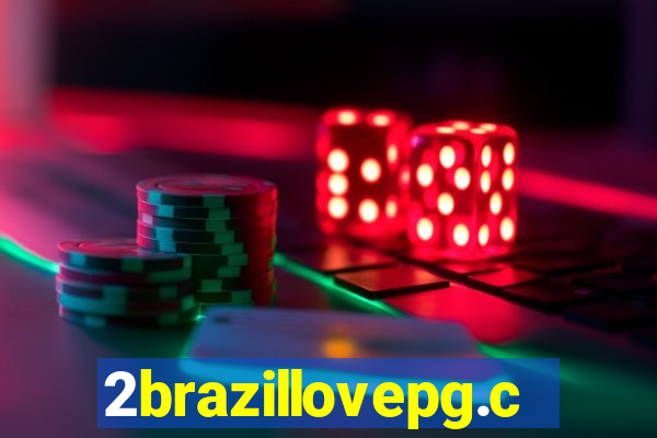 2brazillovepg.com