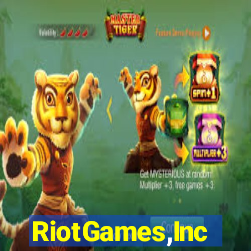 RiotGames,Inc