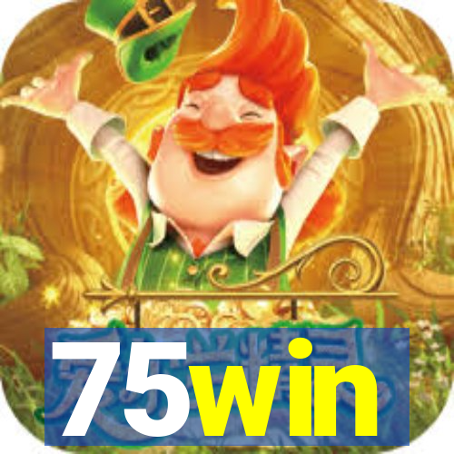 75win