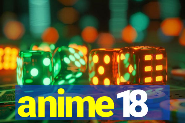 anime18