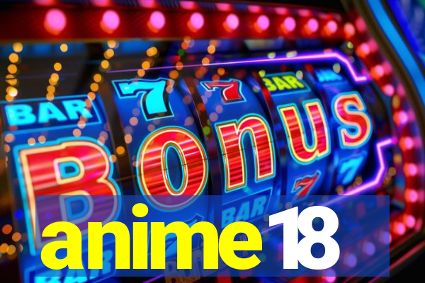 anime18
