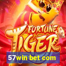 57win bet com