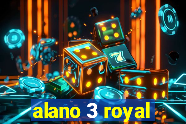 alano 3 royal