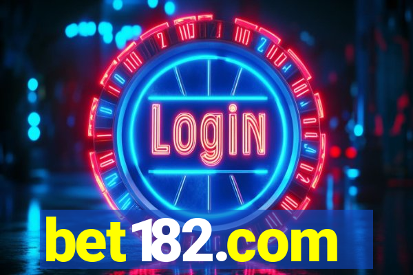 bet182.com